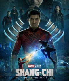 فيلم Shang-Chi and the Legend of the Ten Ring