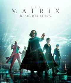 فيلم The Matrix Resurrections مدبلج للعربية